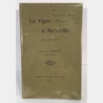 La Vigne à Malzéville. Essai historique.