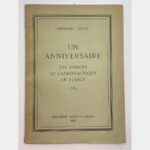 An anniversary. The beginnings of aeronautics in Alsace. 1784.