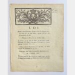 Loi Relative aux Evènements survenus dans les Départements du haut & du bas-Rhin, depuis l'arrivée des Commissaires du Roi (Act relating to events in the Upper and Lower Rhine departments since the arrival of the King's commissioners)