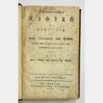 Oberrheinisches Kochbuch oder Anweisung für junge Hausmütter und Töchter, die in der Kunst zu kochen und einzumachen einige Geschicklichkeit erlangen wollen. Nebst einem Anhang von Speisen für Kranke.