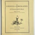 Les Faïences et porcelaines de Strasbourg
