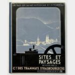 Sites and landscapes served by the Compagnie des tramways strasbourgeois