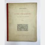 Ansichten des alten Strassburg.