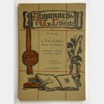 Almanach de l'Ex-Libris pour 1922. L'Ex-Libris Ancien et Moderne en Belgique, en France, en Italie, en Suisse
